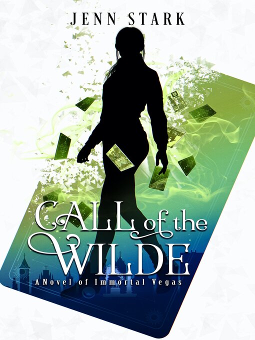 Title details for Call of the Wilde by Jenn Stark - Available